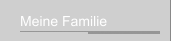 Meine Familie